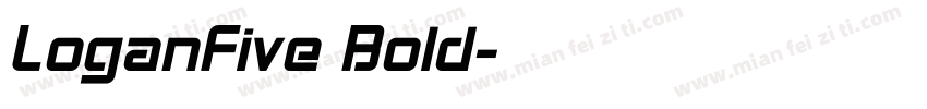 LoganFive Bold字体转换